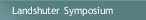 Landshuter Symposium